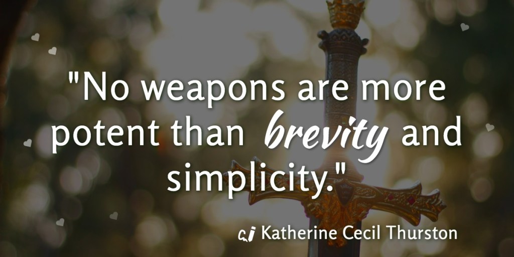 Quote about Brevity and simplicity by Katherine Cecil Thurston